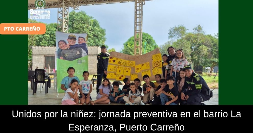 Policía e ICBF promueven jornada de protección infantil en Puerto Carreño